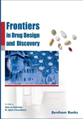 Frontiers in Drug Design and Discovery Vol. 10 - Atta Ur Rahman