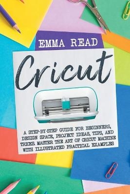 Cricut - Emma Read