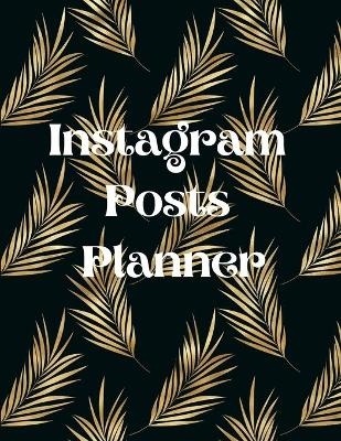 Instagram posts planner
