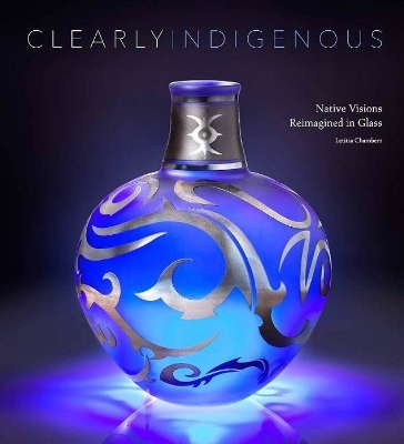 Clearly Indigenous - Letitia Chambers