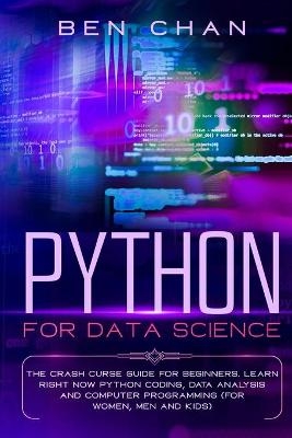 Python For Data Science - Ben Chan