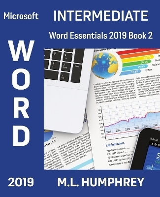 Word 2019 Intermediate - M L Humphrey