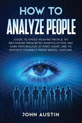 How to analyze people - John Austin