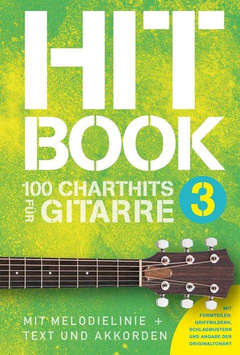 Hitbook 3 - 100 Charthits f&uuml;r Gitarre