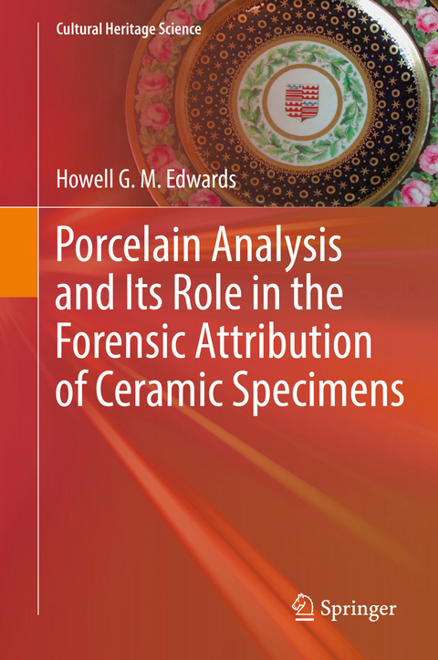 Porcelain Analysis and Its Role in the Forensic Attribution of Ceramic Specimens - Howell G. M. Edwards