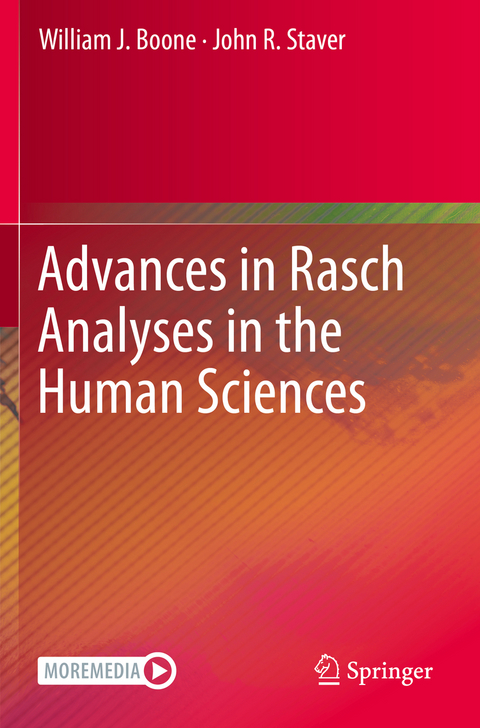 Advances in Rasch Analyses in the Human Sciences - William J. Boone, John R. Staver