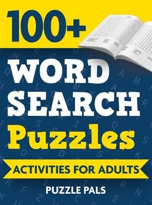100+ Word Search Puzzles - Puzzle Pals, Bryce Ross