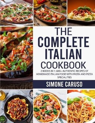 The Complete Italian Cookbook