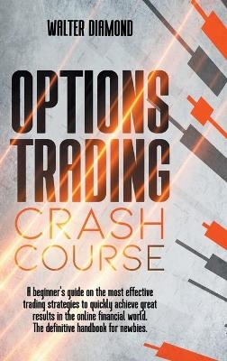 Options Trading Crash Course