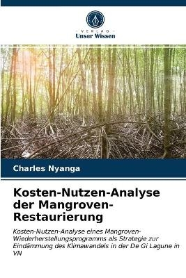 Kosten-Nutzen-Analyse der Mangroven-Restaurierung - Charles Nyanga