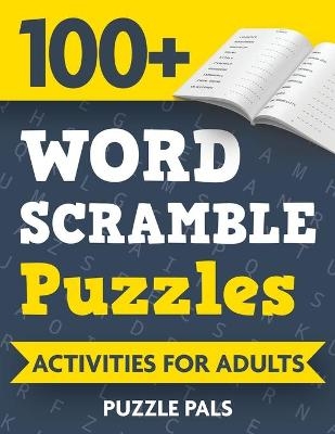 100+ Word Scramble Puzzles - Puzzle Pals, Bryce Ross