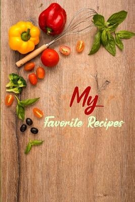 My Favorite Recipes