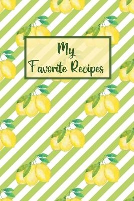 My Favorite Recipes - Flora Regent