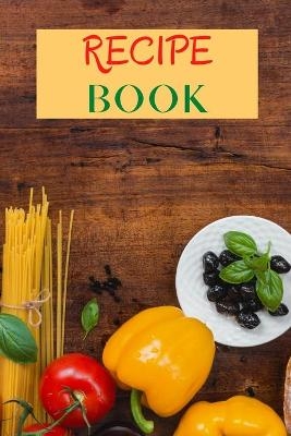 Recipe Book - Kayla Moore