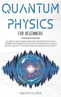 Quantum Physics For Beginners