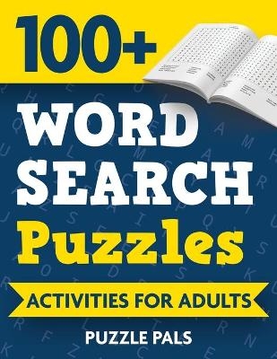 100+ Word Search Puzzles - Puzzle Pals, Bryce Ross