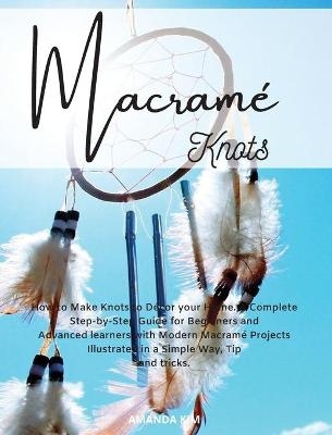 Macram&eacute; Knots - Amanda Kim