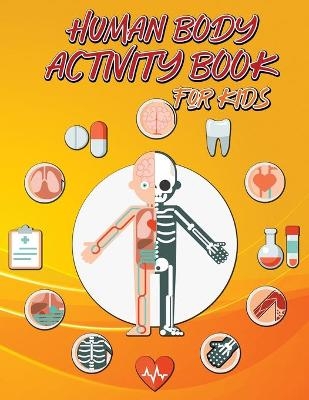 Human Body Activity Book for Kids