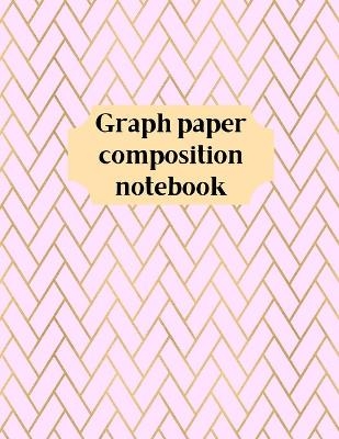 Graph Paper Composition Notebook