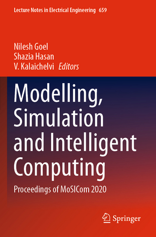 Modelling, Simulation and Intelligent Computing