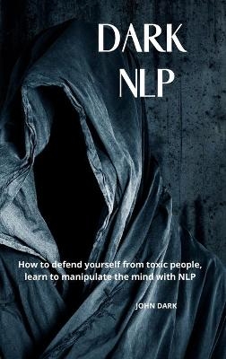Dark Nlp