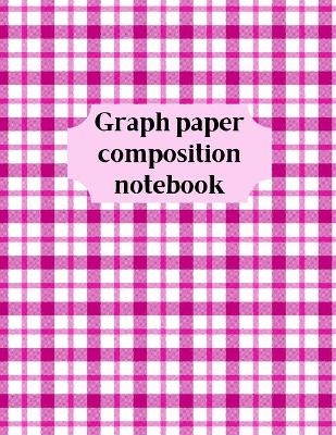 Graph Paper Composition Notebook - George Radians
