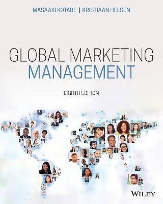 Global Marketing Management - Masaaki (Mike) Kotabe, Kristiaan Helsen