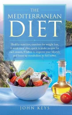 The Mediterranean Diet