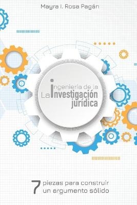 La ingeniería de la investigación jurídica