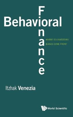 Behavioral Finance: Where Do Investors' Biases Come From? - 