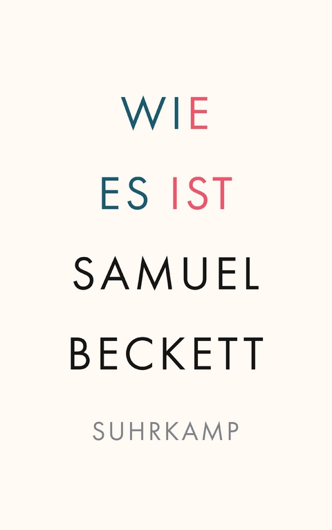Wie es ist - Samuel Beckett