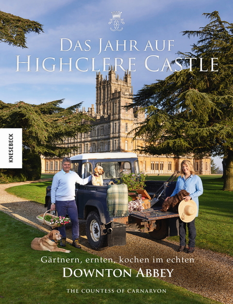 Das Jahr auf Highclere Castle - Fiona Countess of Carnarvon