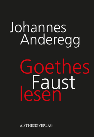 Goethes Faust lesen