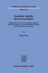 Staatliche Aufsicht &uuml;ber Ersatzschulen. - Niclas Stock
