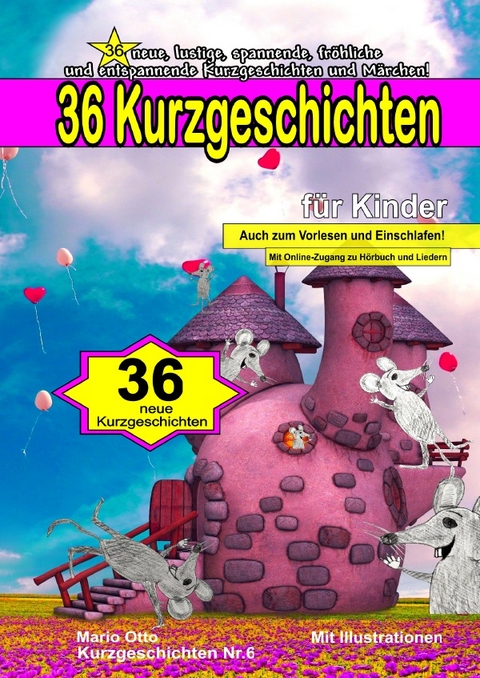 36 Kurzgeschichten f&uuml;r Kinder (Gebundene, edle Ausgabe zum Verschenken) - Mario Otto