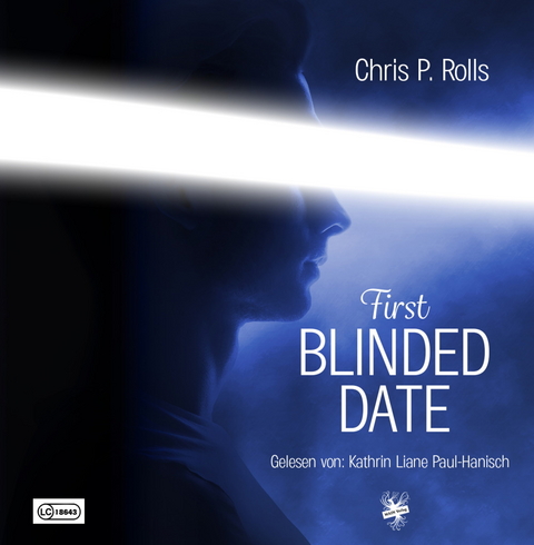 First Blinded Date - Chris P. Rolls