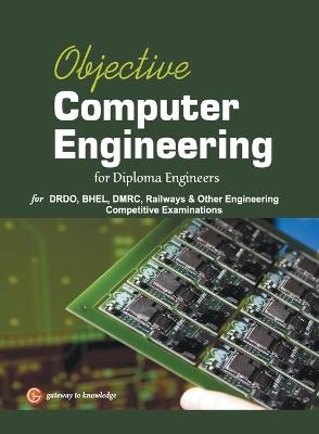 Objective Computer Engineering For Diploma Engineers -  GKP