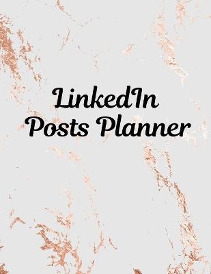 LinkedIn Posts Planner