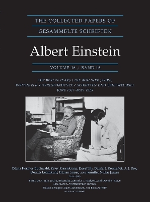 The collected papers of Albert Einstein, Volume 16 (Documentary Edition) - Albert Einstein