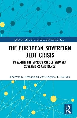 The European Sovereign Debt Crisis
