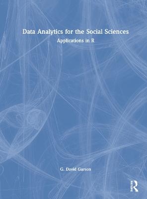 Data Analytics for the Social Sciences