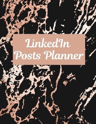 LinkedIn Posts Planner - Davina Gray