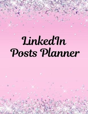 LinkedIn post planner
