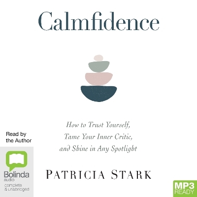 Calmfidence - Patricia Stark