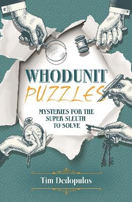 Whodunit Puzzles - Tim Dedopulos