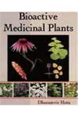 Bioactive Medicinal Plants