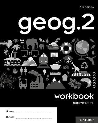 geog.2 Workbook (Pack of 10) - Justin Woolliscroft