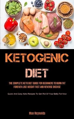 Ketogenic Diet - Max Reynolds