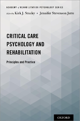 Critical Care Psychology and Rehabilitation