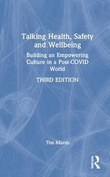 Talking Health, Safety and Wellbeing - Marsh, Tim